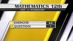 NEW Math 12th EXERCISE 6.2 Q.1 | INTEGRATION | #integration #bysubstitutionmethod