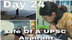 Day 24 Of My Resolution/ life of A UPSC Aspirant #8hourstudy #30dayschallenge #vlog #upsc