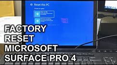 How to Reset a Microsoft Surface Pro 4 to Factory Settings Windows 10