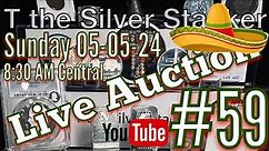 Live Auction 59 ~ CINCO DE MAYO ~ Mexican Silver, Numismatics & More!