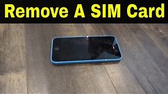 How To Remove An iPhone SIM Card-Easy Tutorial