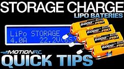 Storage Charging RC LiPo Batteries | Quick Tip | Motion RC