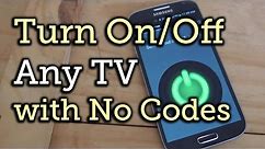 Turn Off Any TV with This Universal Switch on Your Samsung Galaxy S4 [How-To]