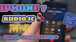 Iphone 7 Audio ic Repair 100% Save Method #iphone7 #audioic