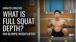 Full Squat Depth & Variation for Olympic Weightlifting