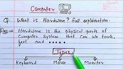 What is Computer Hardware? in detail | Type of hardware