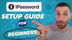1Password Tutorial | The Full Beginners Guide