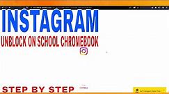 ✅ How To Unblock Instagram On School Chromebook 🔴