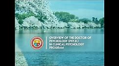 Overview of the Doctor of Psychology Psy D in Clinical Psychology Program