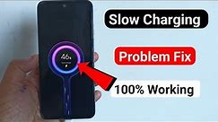 How to solve mobile slow charging problem | phone battery slow charging