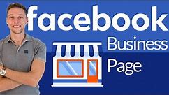 Create a Facebook Business Page | Step-By-Step Tutorial 2024