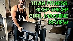 Titan Fitness Bicep Tricep Curl Machine Review, Home Gym Equipment Setup!