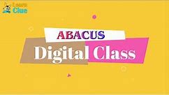 What is Abacus and Basics of Abacus Part - 1.0