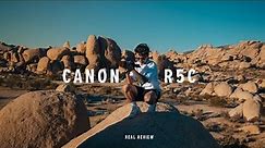 Canon R5C: First Impressions + Review (30 days later)