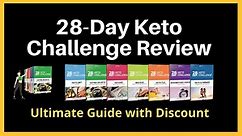 28 day keto chalenge review
