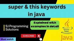 Super and this keyword in java | What is this and super in java ? Java tutorials #javatutorial .
