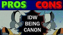 The Pros and Cons of IDW being canon: Quick Talk