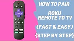 How to Pair Roku Remote to Tv ( Fast and Easy)