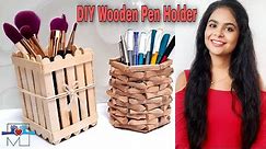 Handmade Wooden Pen Holders | Simple and Unique DIY Pen Stand