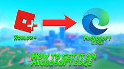 How To Get Roblox Plus on Microsoft Edge (Tutorial)