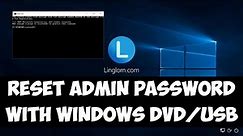 Reset Administrator password with Windows installation media