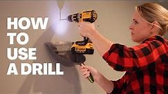 BEGINNER'S GUIDE TO USING A DRILL - STEP-BY-STEP