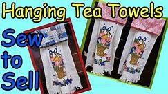 Sew to Sell Hanging Towel Toppers for Kitchen Tea Towels & Hand Towels Easy DIY Fat Quarter Project