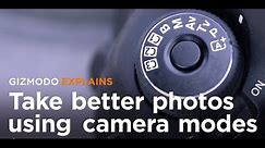 How To Take Better Photos Using Camera Modes