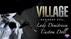 Custom Lady Dimitrescu Doll Repaint - Resident Evil:Village