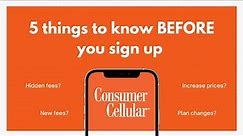 Consumer Cellular | 5 things to know BEFORE you sign up