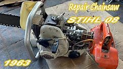 Repairing Chainsaw STIHL O8 / Fixing Starter / Replace Kit / STIHL Chainsaw 1963