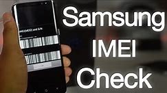 Samsung IMEI Check Service by IMEI - Check Carrier, Warranty, Model, SIMLock Instantly FREE