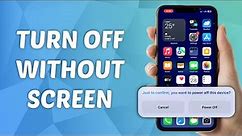 How to Turn Off iPhone Without Touching the Screen
