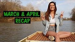 March & April Recap (2022) | Hook Line & Chill