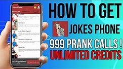 How to Get Unlimited Prank Calls in Jokes Phone app | Jokes Call app Unlimited Credits Trick 2022