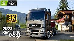 Ets2 8K Graphics | Realistic Mods [RTX 3090] PC Gameplay