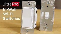 UltraPro In-Wall Wi-Fi Switches - Overview