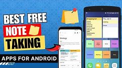 5 Best Free Note Taking Apps for Android of 2024 | Notes App for Android 📒 ✅ | Phone / Tablet