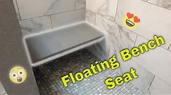 Floating shower bench seat, How it is done.