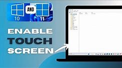 How To Enable and Disable Touch Screen in Windows 11 / 10 - Complete Guide