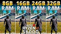 How Much RAM Do You Need for AMD Ryzen 5 5600G with Vega 7 Graphics? - 8GB vs 16GB vs 24GB vs 32GB