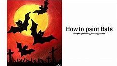 how to paint bats | Painting tutorials for beginner | Halloween Art 2018