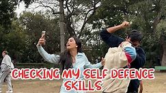 Checking my self defence skills 🥷