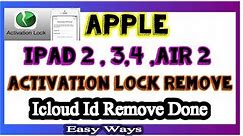 Apple Ipad 2 3 4 Air 2 Activation Lock Remove ! Icloud Id Bypass Easy Ways