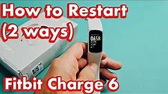 Fitbit Charge 6: How to Restart (2 ways)