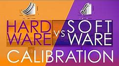 Hardware vs Software Calibrated Display Explained!