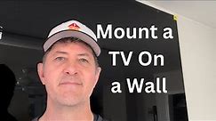 How To Mount A TV On A Wall