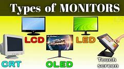 Types of monitors in computer | CRT vs LCD vs LED vs OLED