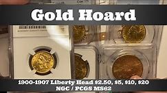 Gold Hoard - 1900-1907 $2.50, $5, $10, $20 Liberty Head Gold Coins - NGC / PCGS MS62