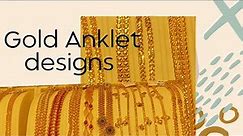 Gold Anklet designs !!New models!! In Dubai